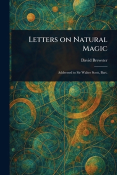 Letters on Natural Magic