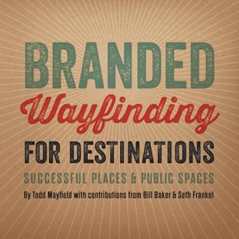 Paperback Branded Wayfinding for Destinations Book