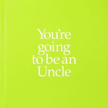 Board book You're Going to Be an Uncle Book