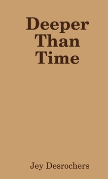 Paperback Deeper Than Time Book