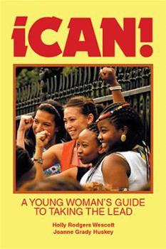 Paperback Ican!: A Young Woman's Guide to Taking the Lead Book