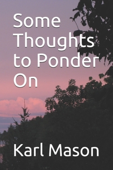 Paperback Some Thoughts to Ponder On Book