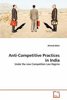 Paperback Anti-Competitive Practices in India Book
