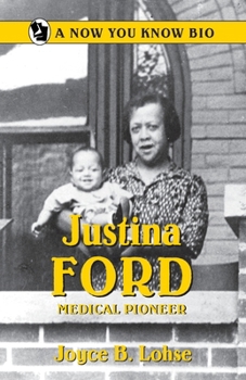 Paperback Justina Ford: Medical Pioneer Book