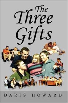Paperback The Three Gifts Book