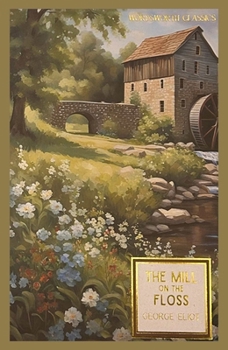 Paperback The Mill on the Floss Book