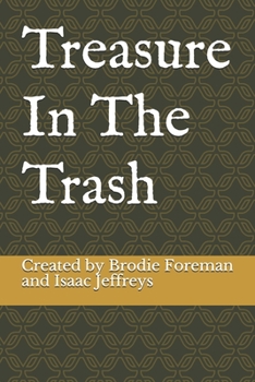 Paperback Treasure In The Trash Book