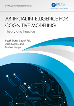 Paperback Artificial Intelligence for Cognitive Modeling: Theory and Practice Book