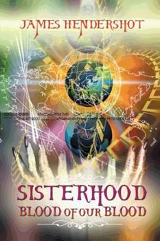 Paperback Sisterhood Blood of Our Blood Book