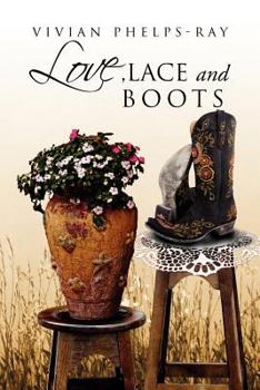 Paperback Love, Lace and Boots Book