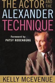 Paperback The Actor and the Alexander Technique Book