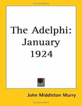 Paperback The Adelphi: January 1924 Book