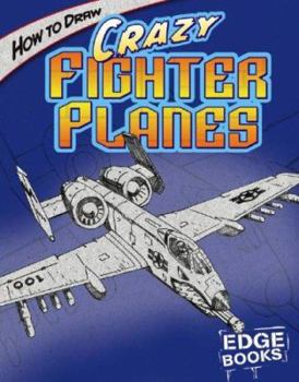 Hardcover How to Draw Crazy Fighter Planes Book