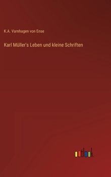 Hardcover Karl Müller's Leben und kleine Schriften [German] Book