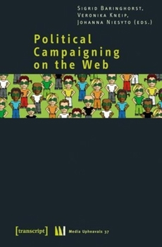 Paperback Political Campaigning on the Web Book
