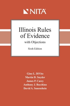 Spiral-bound Illinois Evidence with Objections and Responses Book