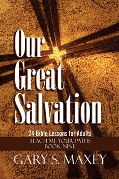 Paperback Our Great Salvation Book