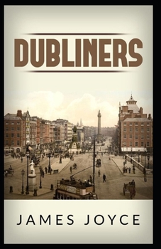 Paperback Dubliners: Illustrated Edition Book