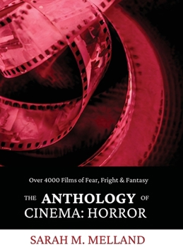 Hardcover The Anthology of Cinema: Horror Book