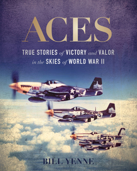 Hardcover Aces: True Stories of Victory and Valor in the Skies of World War II Book