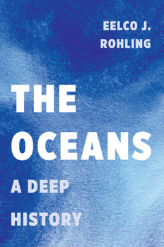 Hardcover The Oceans: A Deep History Book