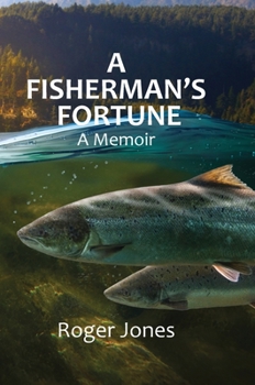 Hardcover A Fisherman's Fortune Book