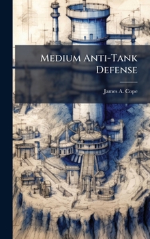 Hardcover Medium Anti-Tank Defense Book