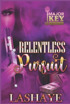 Paperback Relentless Pursuit: Khari & Saint Book