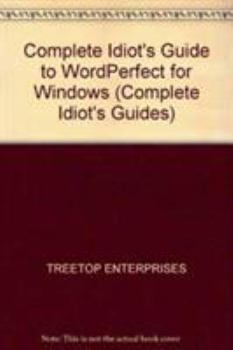 Paperback WordPerfect for Windows (Complete Idiot's Guide) Book