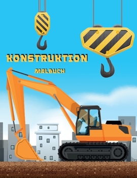Paperback Konstruktion Malbuch: Aktivitätsbuch für Kinder [German] Book