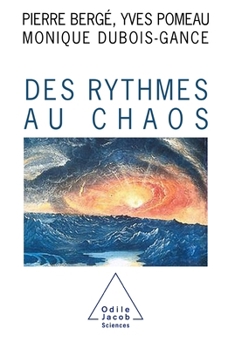 Paperback From Rhythm to Chaos / Des rythmes au chaos [French] Book