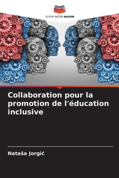 Paperback Collaboration pour la promotion de l'éducation inclusive [French] Book