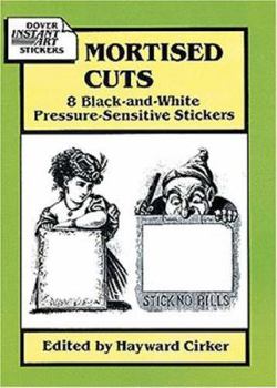 Mortised Cuts: 8 Black-and-White Pressure-Sensitive Stickers