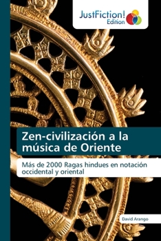 Paperback Zen-civilización a la música de Oriente [Spanish] Book