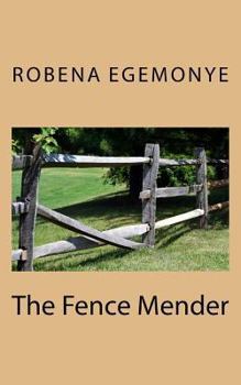 Paperback The Fence Mender Book