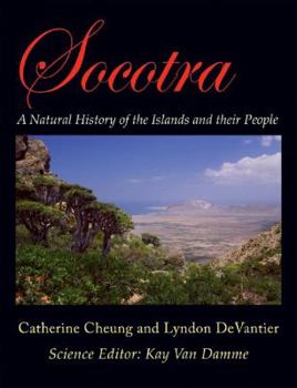 Hardcover Socotra: A Natural History of the Islands and Their People Book