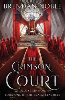 Paperback The Crimson Court: Deluxe Edition Book