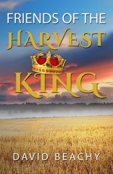 Paperback Friends of the Harvest King Book