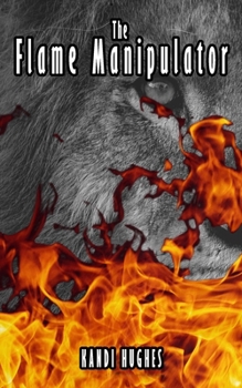 Paperback The Flame Manipulator Book