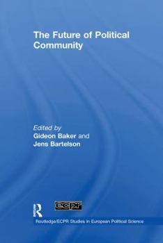 Paperback The Future of Political Community Book