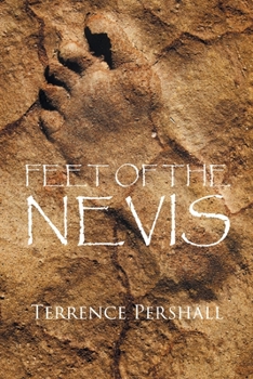 Paperback Feet of the Nevis Book