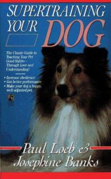 Mass Market Paperback Supertraining Your Dog Book