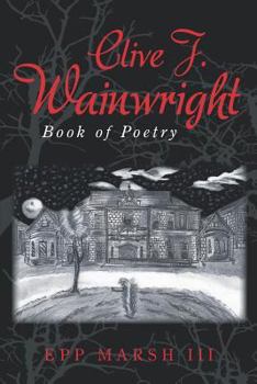 Paperback Clive J. Wainwright: Book of Poetry Book