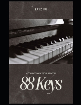 Paperback 88 Keys: Poetry & Prose Book