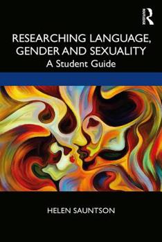 Paperback Researching Language, Gender and Sexuality: A Student Guide Book