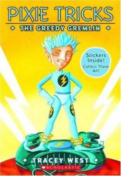 Paperback The Greedy Gremlin [With Stickers] Book