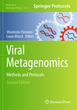 Viral Metagenomics: Methods and Protocols - Book #1746 of the Methods in Molecular Biology