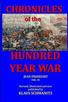 Paperback Hundred Year War: Chronicles of the hundred year war Book