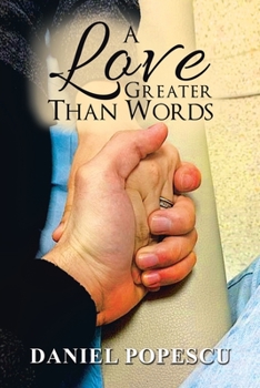 Paperback A Love Greater Than Words Book