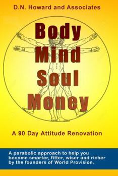 Paperback Body Mind Soul Money Book